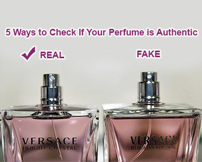 5 Ways to Check If Your Perfume is Authentic